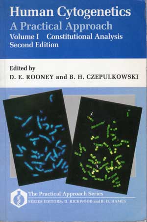 Human Cytogenetic A Practical Approach Constitutional Ed2