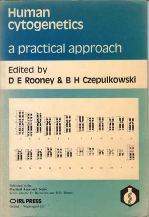 Human Cytogenetics A practical ApproachEd 1